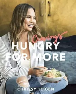 Kuchárky - ostatné Cravings: Hungry for More - Chrissy Teigen