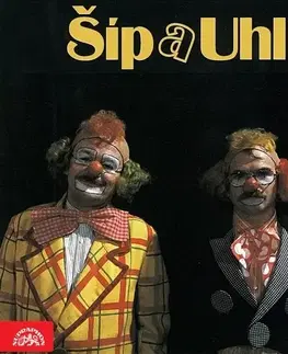 Humor a satira SUPRAPHON a.s. Šíp a Uhlíř v Hitšarádě