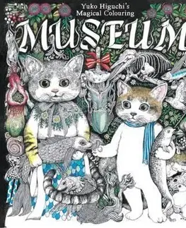 Maľovanky pre dospelých Yuko Higuchi's Magical Colouring Museum - Yoko Higuchi
