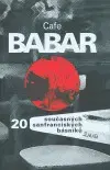 Svetová poézia Cafe Babar - Kolektív autorov