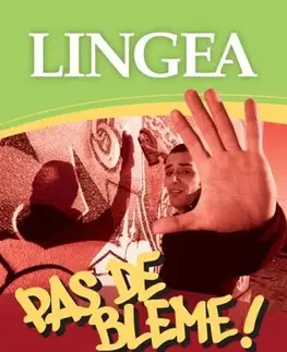 Učebnice a príručky PAS DE BLEME ! Slovník slangu a hovorové francouzštiny