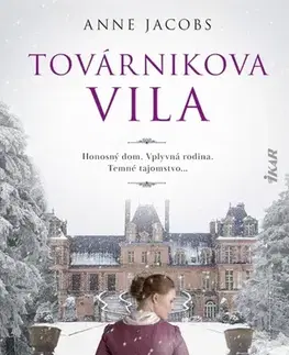 Historické romány Továrnikova vila - Anne Jacobsová,Martina Šturcelová