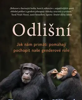 Sociológia, etnológia Odlišní - Frans de Waal