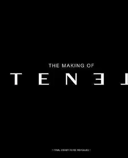 Cudzojazyčná literatúra The Secrets of Tenet: Inside Christopher Nolans Quantum Cold War - James Mottram