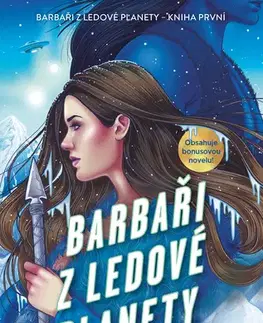 Sci-fi a fantasy Barbaři z ledové planety - Ruby Dixon