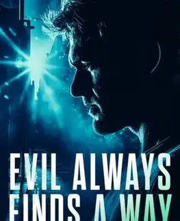 Detektívky, trilery, horory Evil Always Finds A Way - Ted Tayler