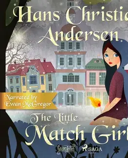 Pre deti a mládež Saga Egmont The Little Match Girl (EN)