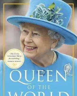 História Queen of the World - Robert Hardman