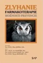 Medicína - ostatné Zlyhanie farmakoterapie – možnosti prevencie - Milan Kriška