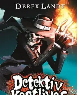 Pre deti a mládež - ostatné Detektiv Kostlivec 1 - Derek Landy