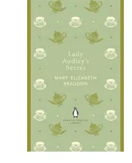 Cudzojazyčná literatúra Lady Audley`s Secret - Mary Elizabeth Braddon