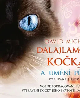 Filozofia Synergie Dalajlamova kočka a umění příst