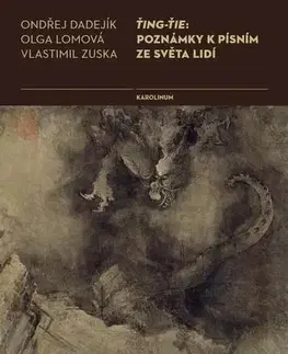 E-knihy Ťing-Ťie: Poznámky k písním ze světa lidí - Ondřej Dadejíkk,Olga Lomová,Vlastimil Zuska