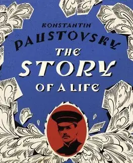 Literatúra The Story of a Life - Konstantin Paustovsky,Smith Douglas