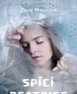 Fantasy, upíri Spící Beatrice - Júlia Matulová