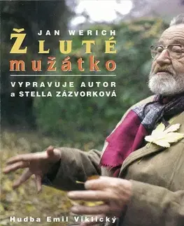 Pre deti a mládež SUPRAPHON a.s. Žluté mužátko