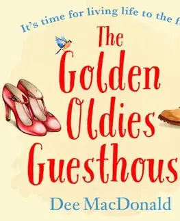 Romantická beletria Saga Egmont The Golden Oldies Guesthouse (EN)
