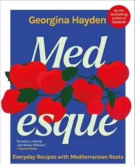 Národná kuchyňa - ostatné MEDesque - Georgina Hayden