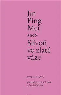 Svetová beletria Jin Ping Mei aneb Slivoň ve zlaté váze IX. - Jin Ping Mei