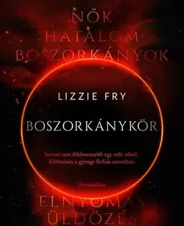 Detektívky, trilery, horory Boszorkánykör - Lizzie Fry