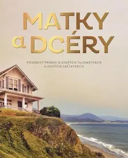 Svetová beletria Matky a dcéry - Erica James