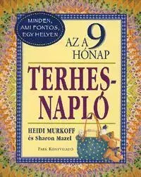 Zdravie, životný štýl - ostatné Az a 9 hónap - Heidi Murkoff,Kolektív autorov