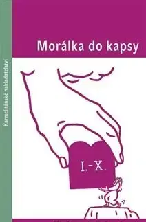 Kresťanstvo Morálka do kapsy - Christoph Schönborn