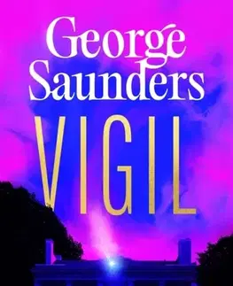 Beletria Vigil - George Saunders