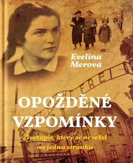 Biografie - ostatné Opožděné vzpomínky, 3. vydanie - Evelina Merová