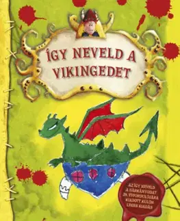 Rozprávky Így neveld a vikingedet - Cressida Cowell