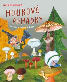 Rozprávky Houbové pohádky - Jana Burešová