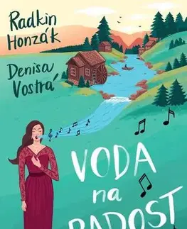 Medicína - ostatné Voda na radost - Denisa Vostrá,Radkin Honzák