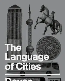 Architektúra The Language of Cities - Deyan Sudjic