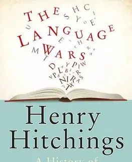 Cudzojazyčná literatúra Language Wars - Henry Hitchings