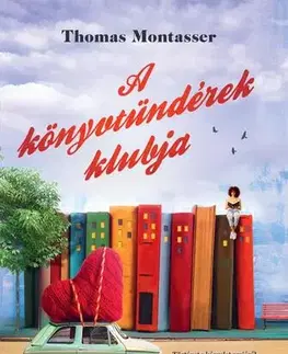Romantická beletria A könyvtündérek klubja - Thomas Montasser,Eszter Péntek