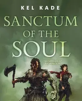 Sci-fi a fantasy Sanctum of the Soul - Kel Kade