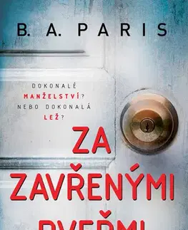 Detektívky, trilery, horory Za zavřenými dveřmi - B. A. Paris