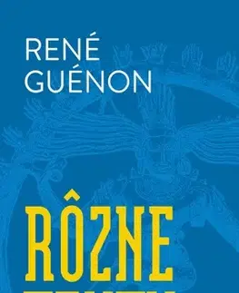 Filozofia Rôzne texty - René Guénon