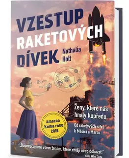 Biografie - ostatné Vzestup raketových dívek - Nathalia Holt