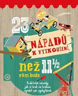 Pre deti a mládež - ostatné 23 nápadů k vyzkoušení, než vám bude 11 a půl - Mike Warren