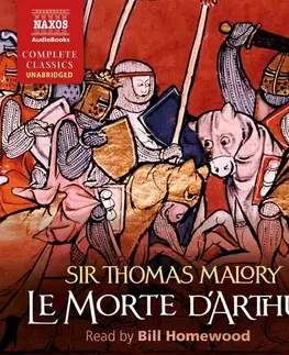 Svetová beletria Naxos Audiobooks Le Morte d'Arthur (EN)
