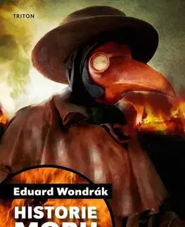 Medicína - ostatné Historie moru v českých zemích - Eduard Wondrák