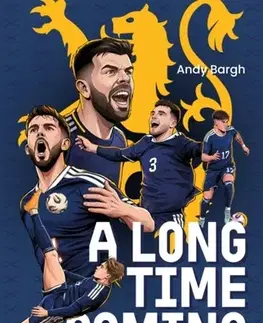 Šport A Long Time Coming - Andy Bargh