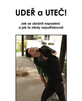 Šport - ostatné Udeř a uteč! - Michal Barda