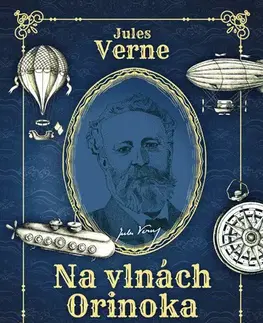 Svetová beletria Na vlnách Orinoka - Jules Verne
