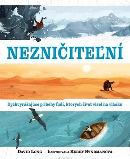 Dobrodružstvo, napätie, western Nezničiteľní, 2. vydanie - David Long,Kristína Balalová