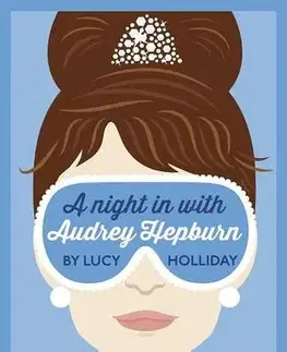 Cudzojazyčná literatúra A Night In With Audrey Hepburn - Lucy Holliday