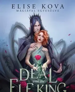 Sci-fi a fantasy Alku a tündekirállyal - Elise Kova