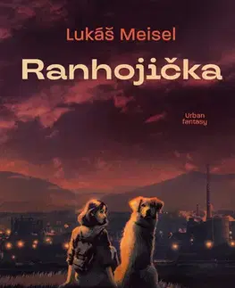 Sci-fi a fantasy Ranhojička - Lukáš Meisel