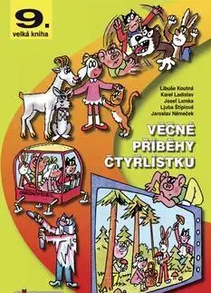 Komiksy Věčné příběhy čtyřlístku - Libuše Koutná,Jaroslav Němeček